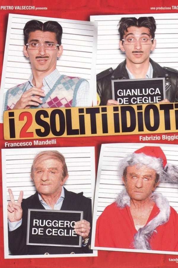 I 2 soliti idioti