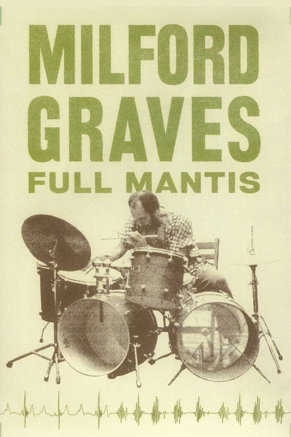Milford Graves Full Mantis poster