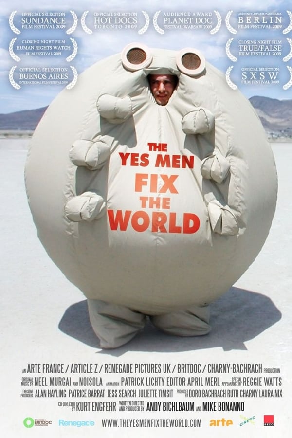 The Yes Men Fix the World