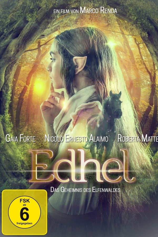 Edhel – Das Geheimnis des Elfenwaldes