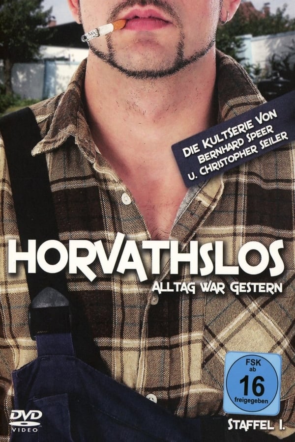 GE| Horvathslos - Alltag War Gestern