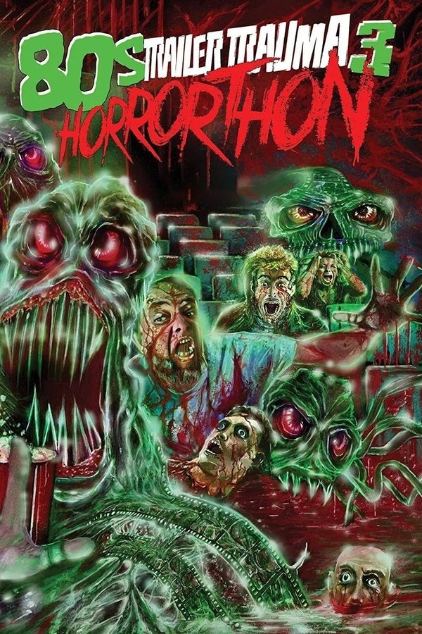 Trailer Trauma 3: 80s Horrorthon
