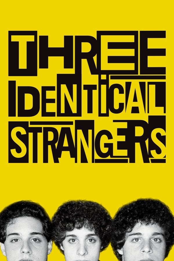 New York, 1980. Three complete strangers accidentally discover that they're identical triplets, separated at birth. The 19-year-olds' joyous reunion catapults them to international fame, but also unlocks an extraordinary and disturbing secret that goes beyond their own lives – and could transform our understanding of human nature forever.