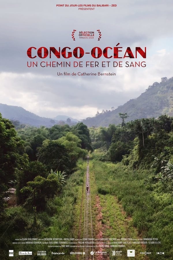 FR - Congo-Océan, un chemin de fer et de sang (2024)