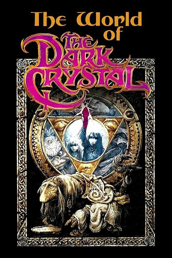 The World of ‘The Dark Crystal’