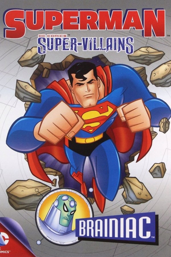 Superman Super Villanos: Brainiac poster