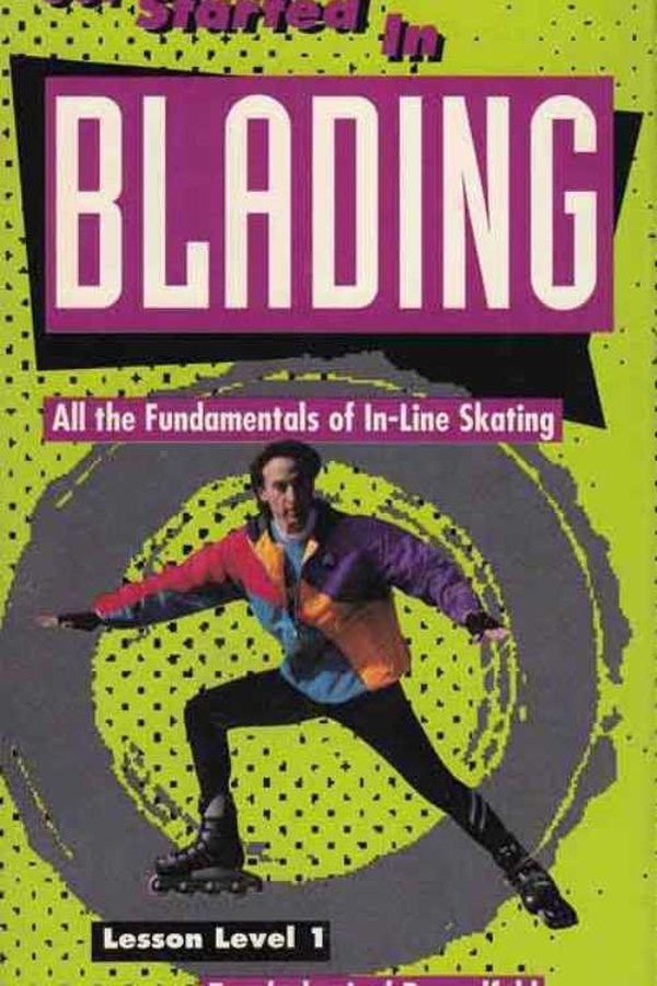 Get Started In Blading