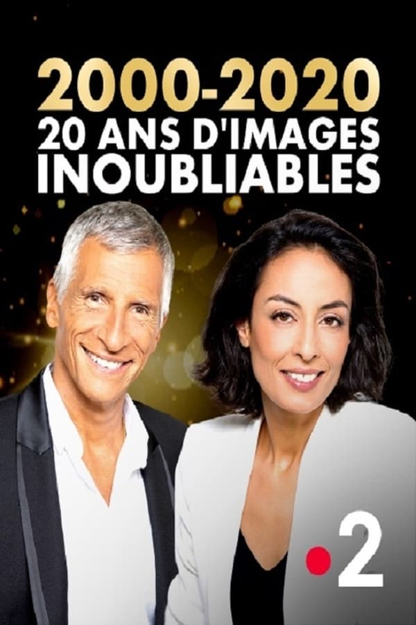 2000 2020, 20 ans d’images inoubliables