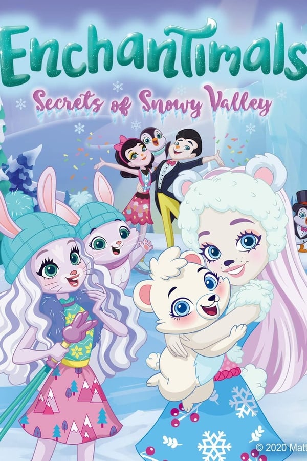 TVplus NL - Enchantimals: Secrets of Snowy Valley (2020)