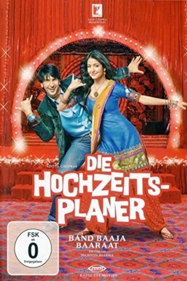 Die Hochzeitsplaner – Band Baaja Baaraat