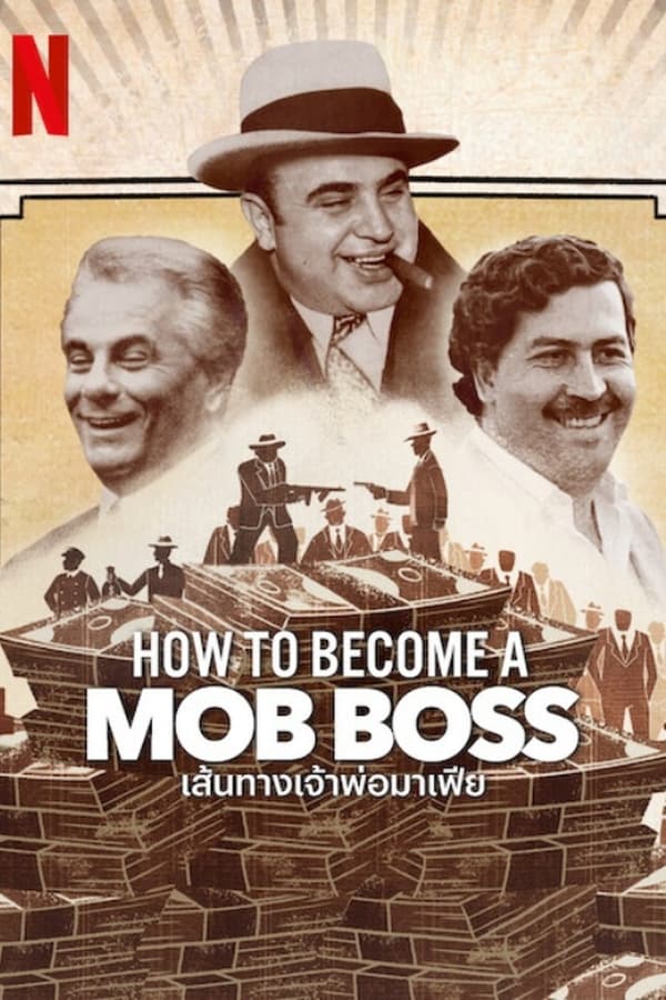 Cách Trở Thành Trùm Băng Đảng: Phần 1 – How to Become a Mob Boss: Season 1 (2023)