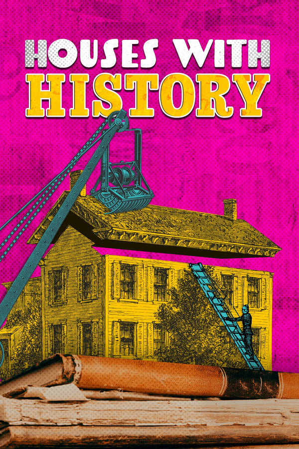 |EN| Houses With History