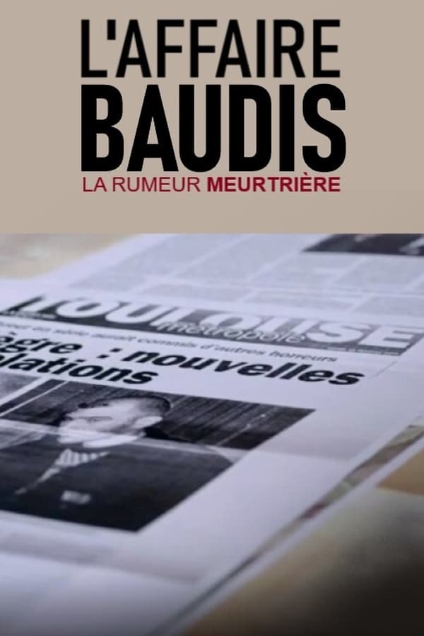 FR - L'affaire Baudis, la rumeur meurtrière  (2021)