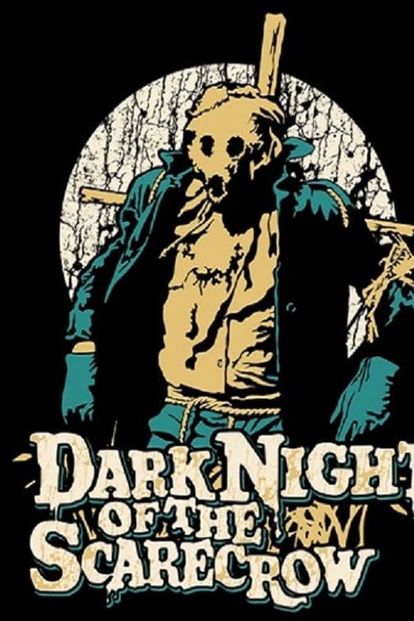 Dark Night of the Scarecrow