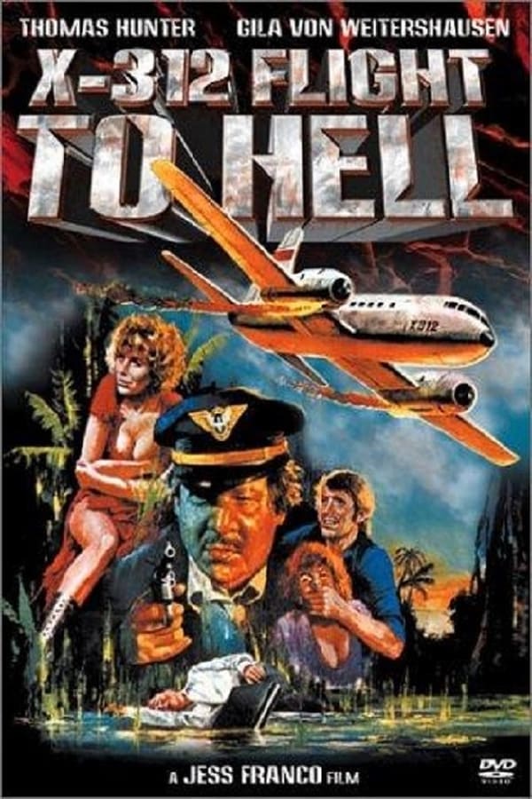 X312 – Flight to Hell