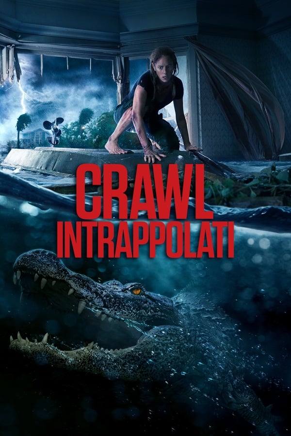 IT: Crawl - Intrappolati (2019)