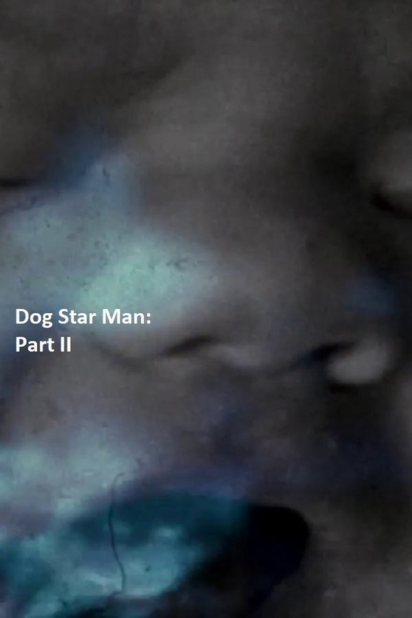 Dog Star Man: Part II