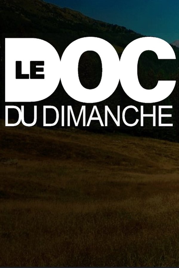 Le doc du dimanche