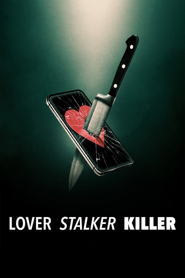 AR - Lover, Stalker, Killer (2024)