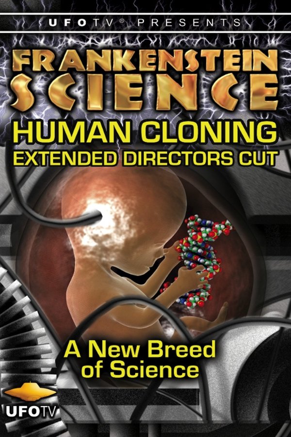 Frankenstein Science: Human Cloning poster