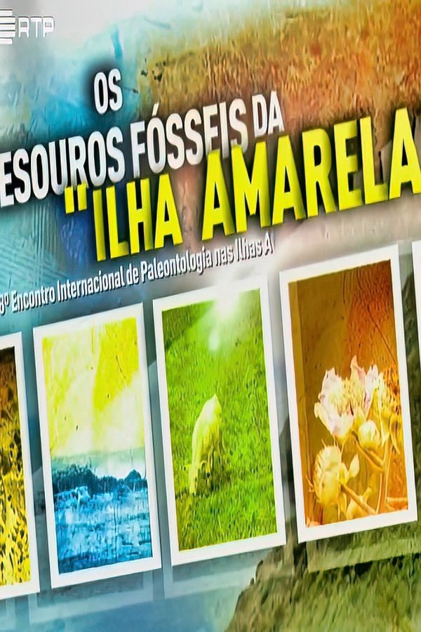 Tesouros Fósseis da Ilha Amarela