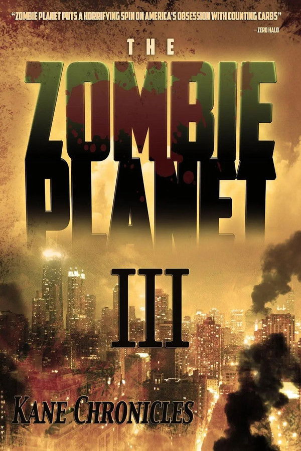 Zombie Planet 3: Kane Chronicles poster