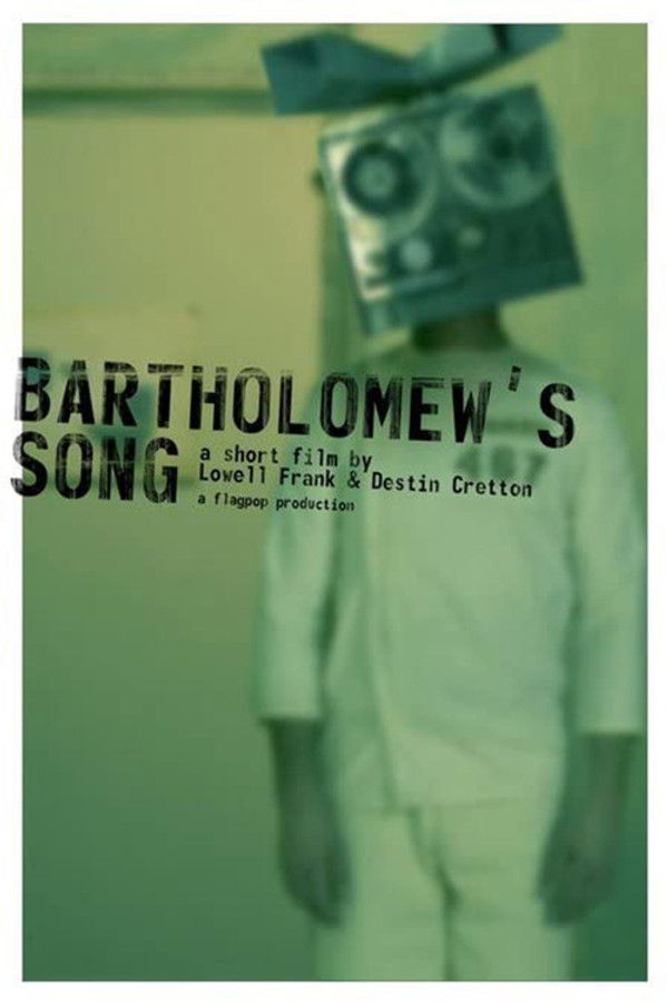Bartholomew’s Song