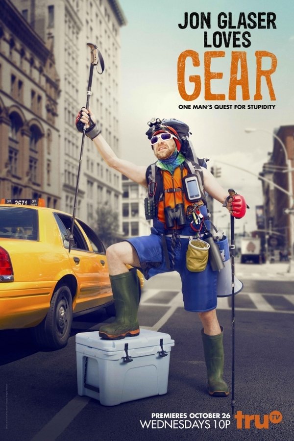 Jon Glaser Loves Gear