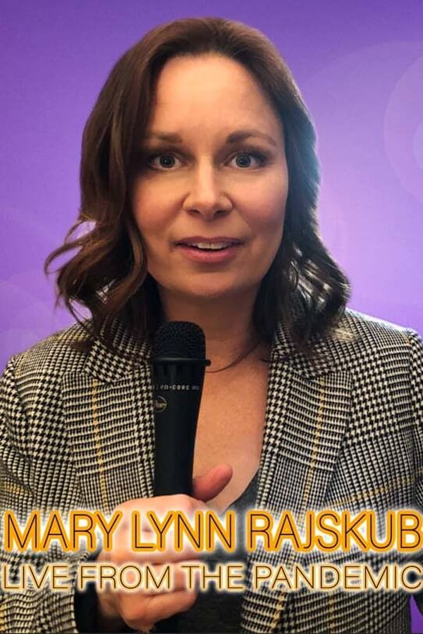 Mary Lynn Rajskub: Live from the Pandemic