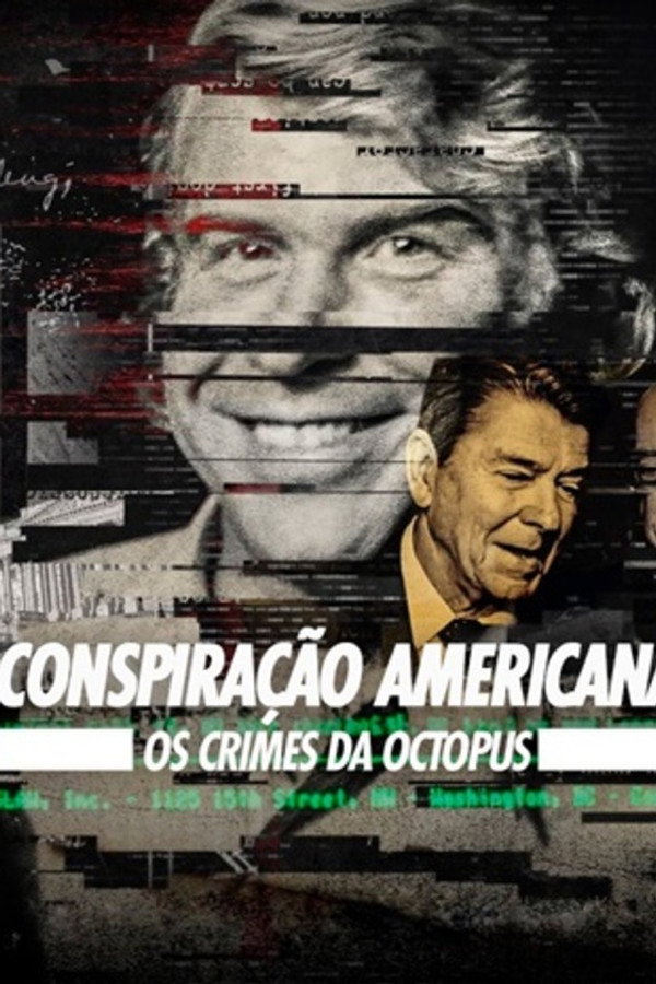Conspiracao Americana Os Crimes da Octopus
