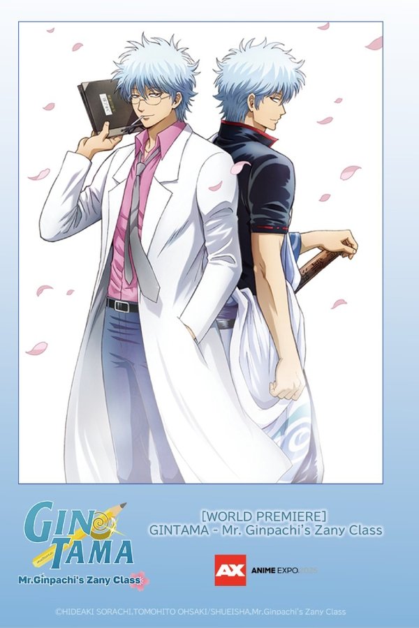 GINTAMA – Mr. Ginpachi’s Zany Class