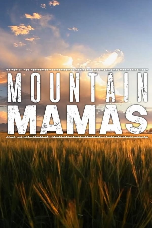 Mountain Mamas