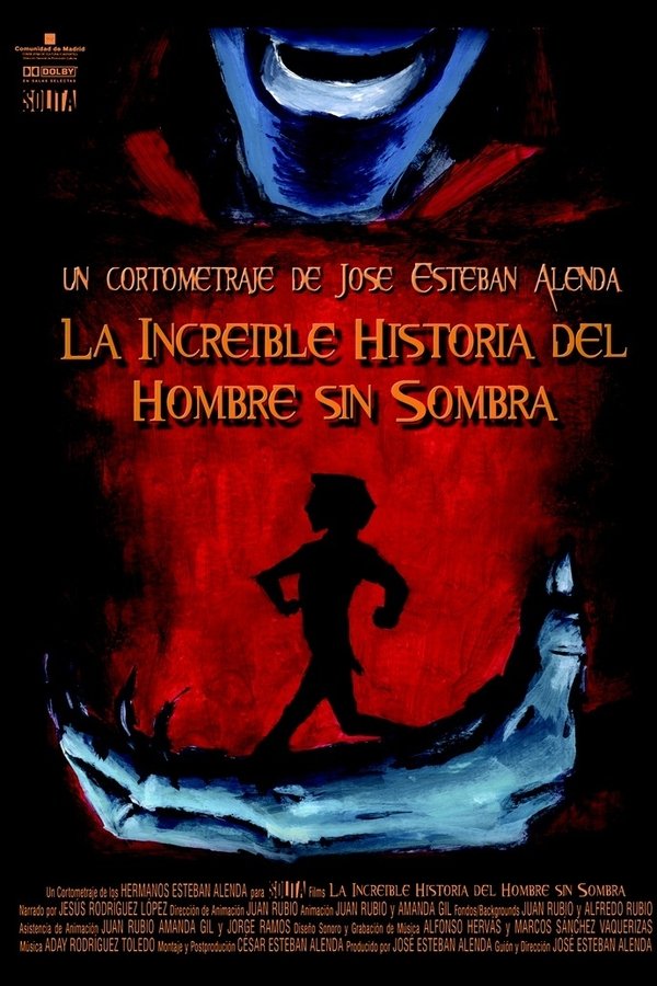 The Incredible Story of the Man Without a Shadow