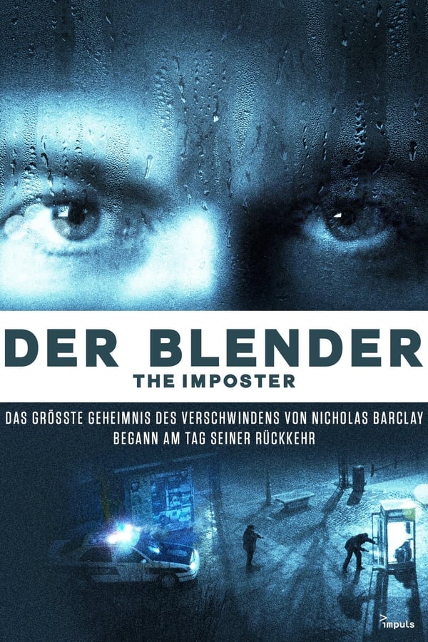 Der Blender – The Imposter