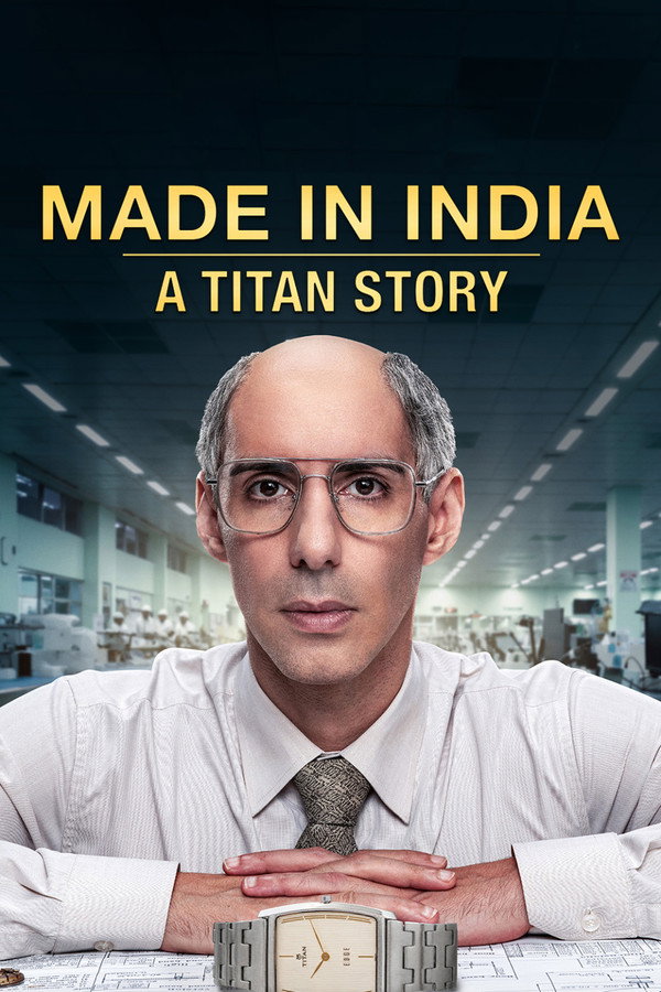 Made in India: A Titan Story (2026) [S01 E01-06 Complate] [Hindi ORG] WEB-DL 720p,1080p | GDRive