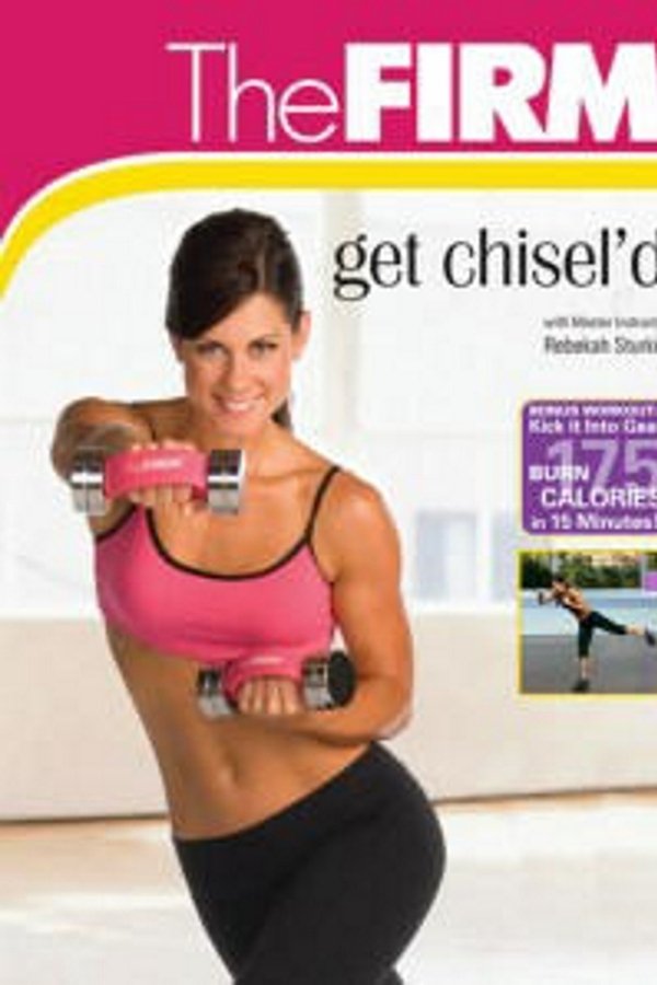 The Firm: get chisel'd - kick it into gear poster
