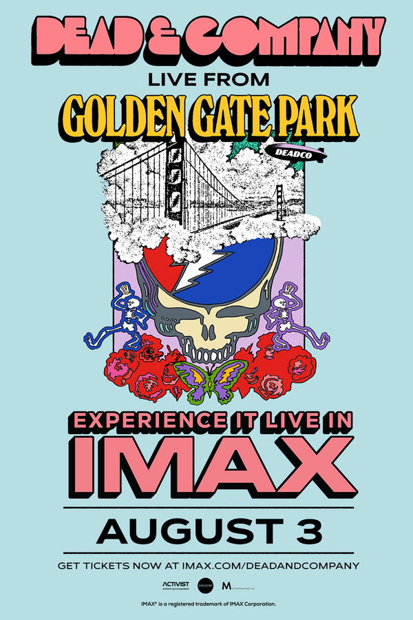 Dead & Company Live In IMAX From Golden Gate Park