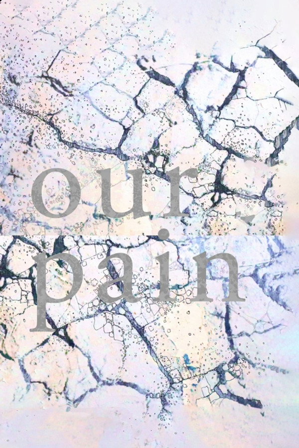 Our Pain