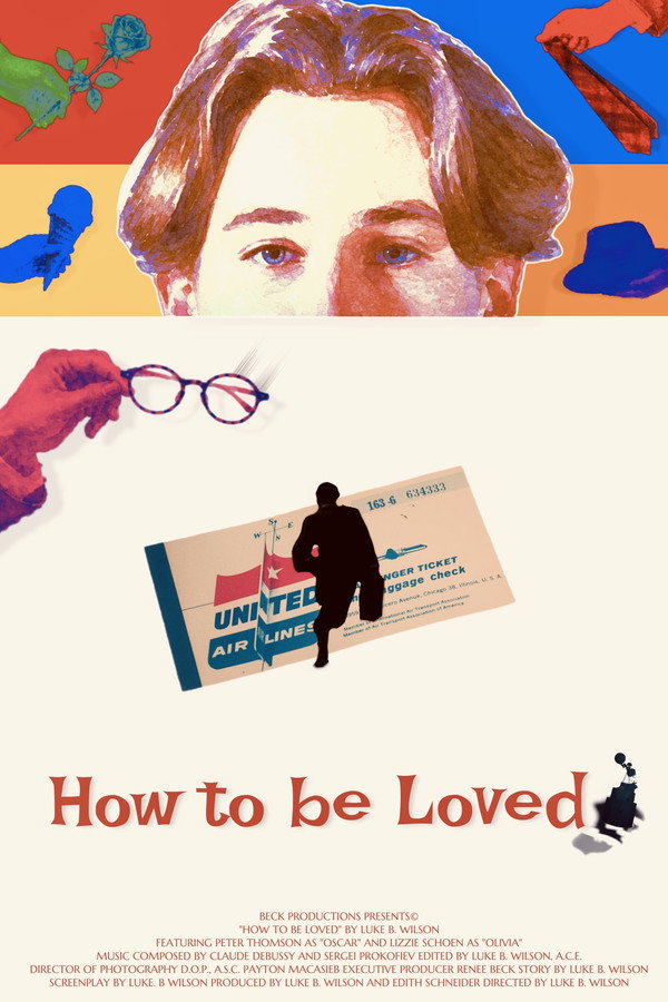 How to be Loved