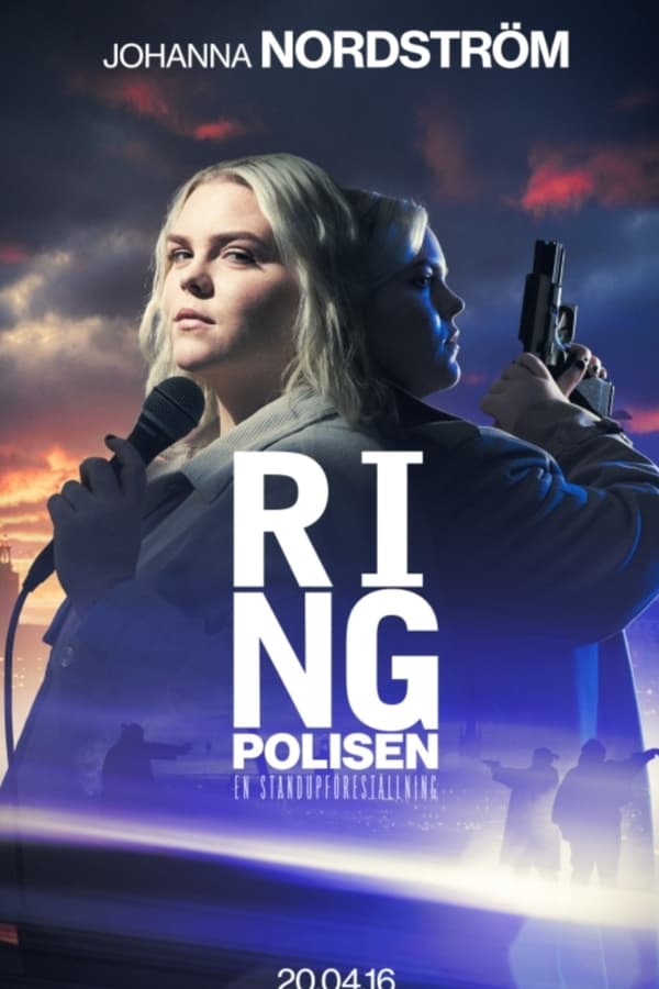 SE - Johanna Nordström: Ring Polisen (2022)