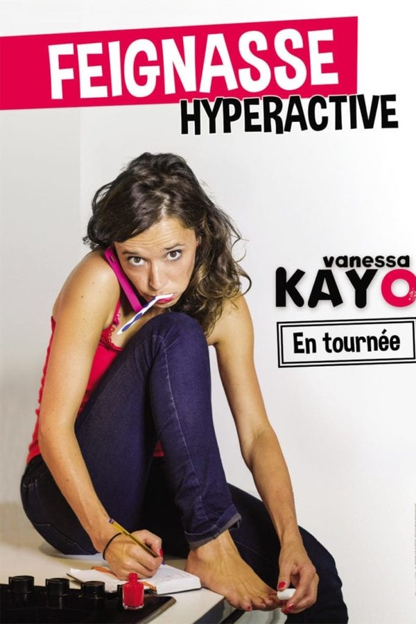 Vanessa Kayo : feignasse hyperactive poster