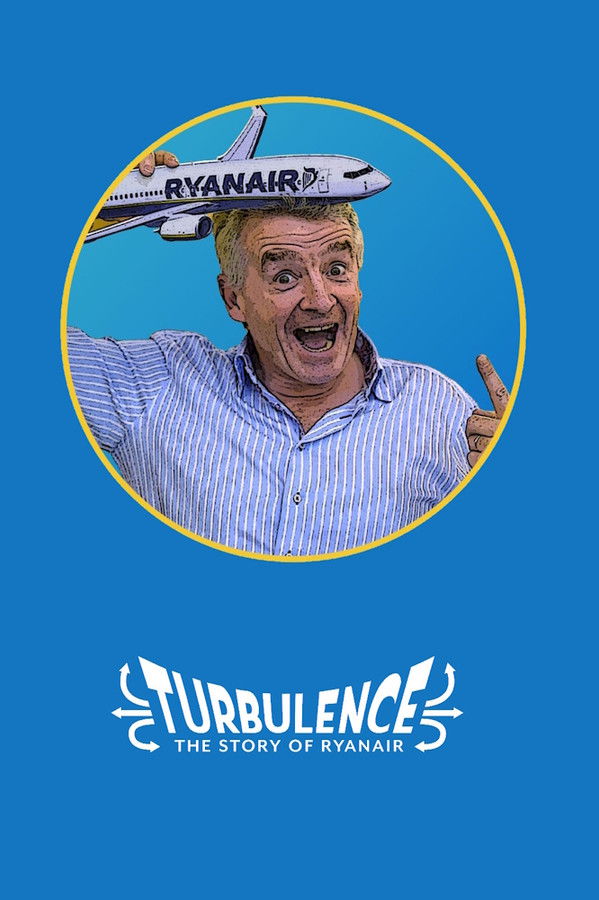 Turbulence - The Story of Ryanair