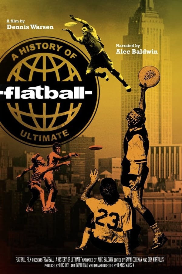 Flatball - A History of Ultimate (2016)