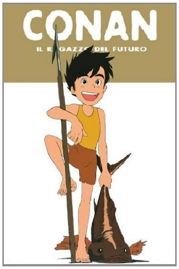 Conan il ragazzo del futuro