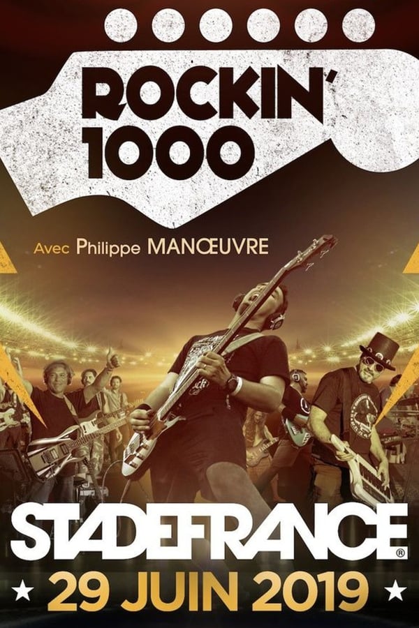 Rockin’1000 2019 – Stade de France