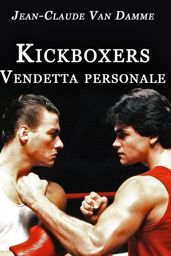 IT - Kickboxers - Vendetta personale - 1986