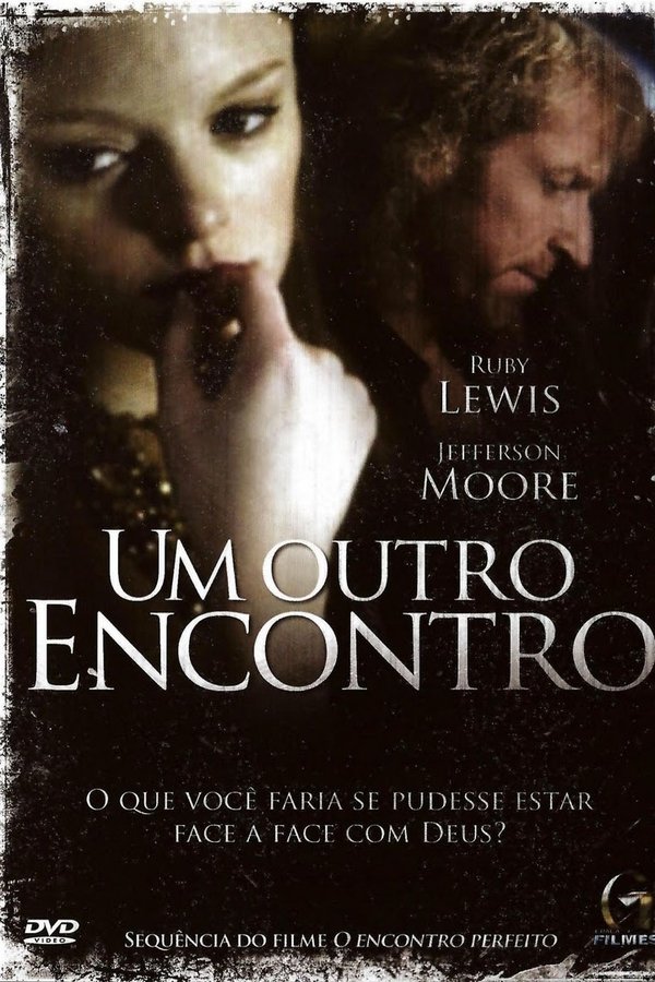 Um Outro Encontro (2007)