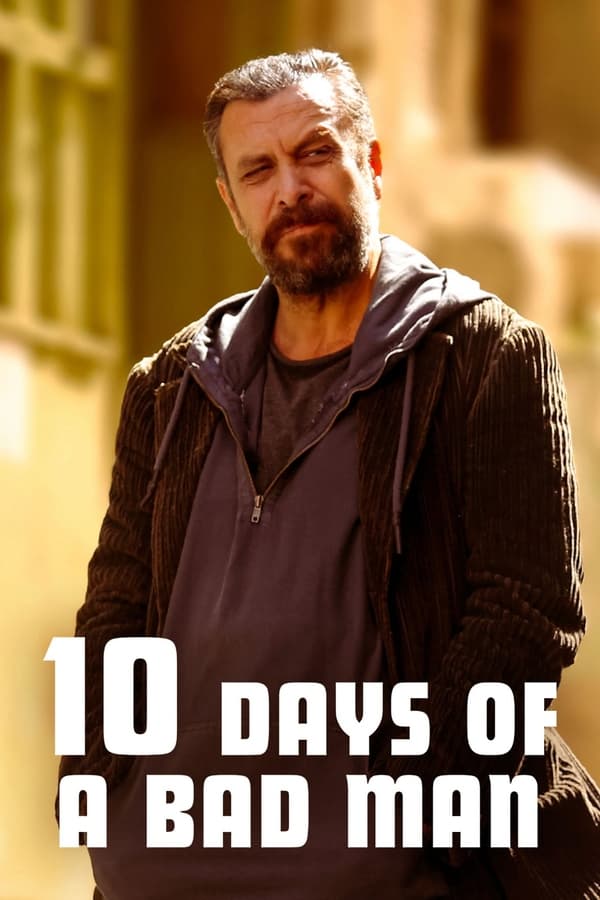 AL - 10 Days of a Bad Man (2023)