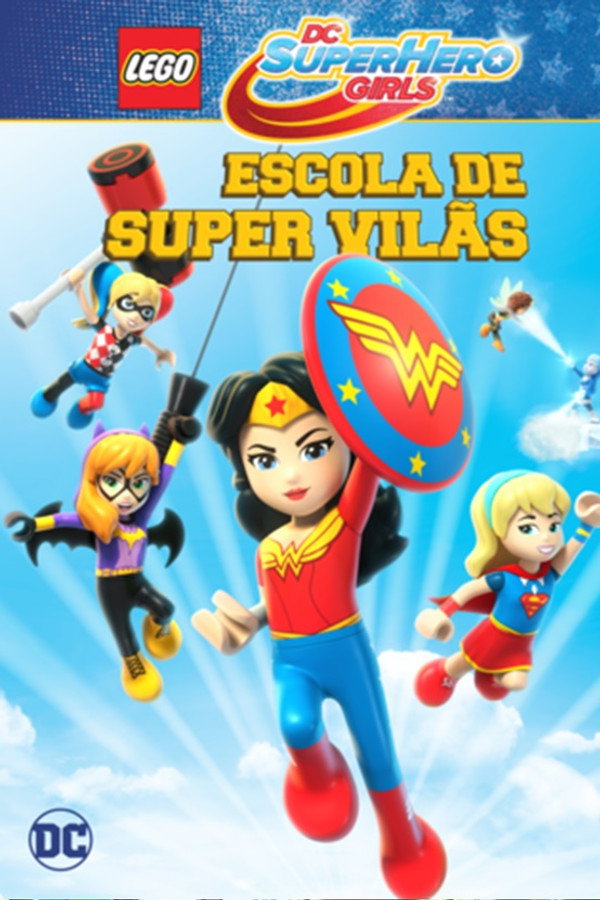 Lego DC Superhero Girls: Escola de Supervilãs
