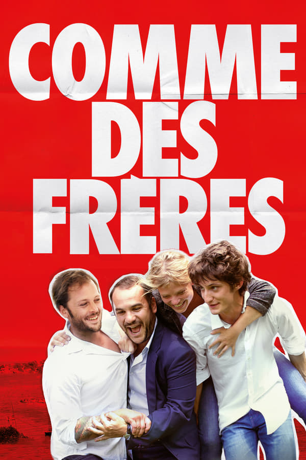 FR - Comme des frères (2012)